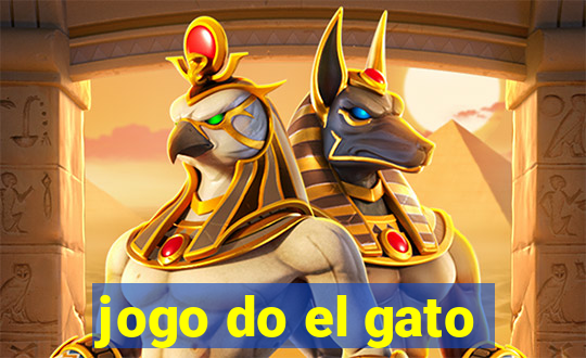 jogo do el gato